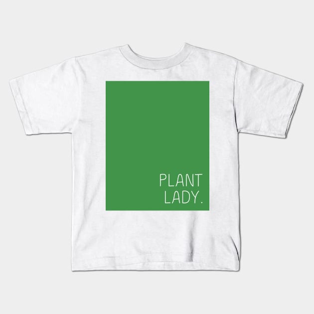 Green Plant Lady Kids T-Shirt by April Twenty Fourth